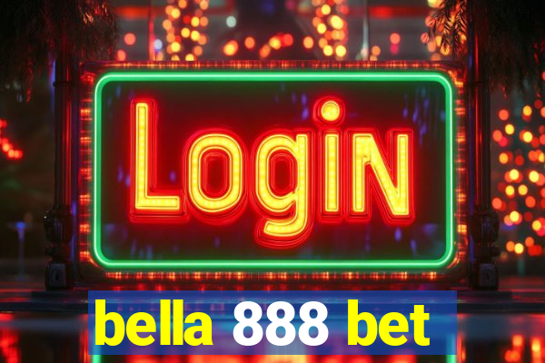 bella 888 bet